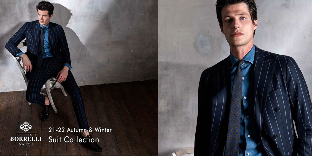 SUIT | LUIGI BORRELLI TOKYO ONLINE STORE（ルイジボレッリ 